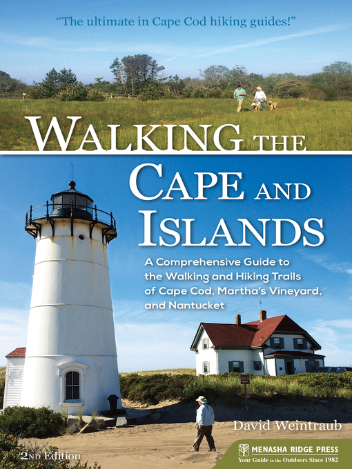 Title details for Walking the Cape and Islands by David Weintraub - Available